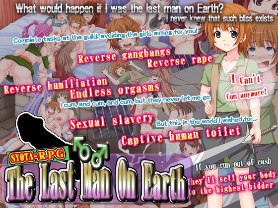 Nagiyahonpo - The Last Man On Earth (eng) Porn Game